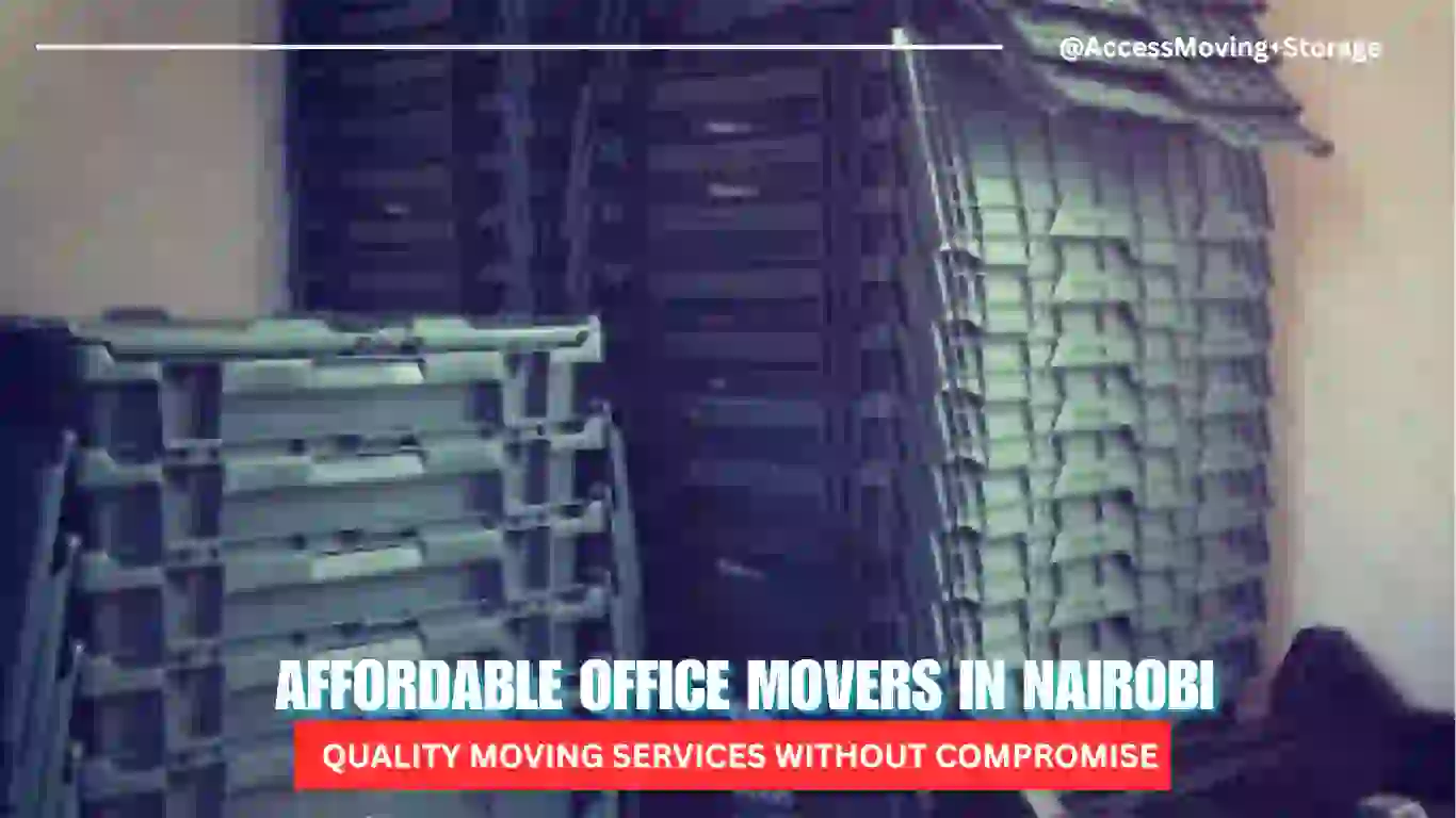 Professional office Moving Services in Nairobi Kenya – Access Moving + Storage packing and relocating office equipment safely